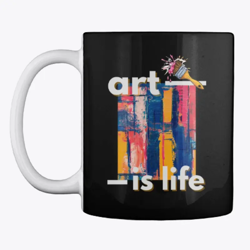 Art is Life